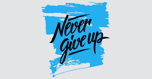 Zoomed in Design Idea Number 58001: never give up