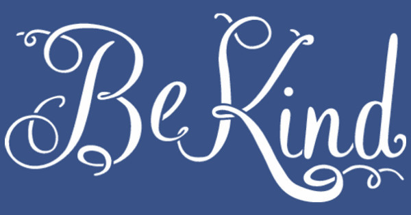 Zoomed in Design Idea Number 55771: Be Kind