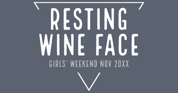 Zoomed in Design Idea Number 58769: resting wine face