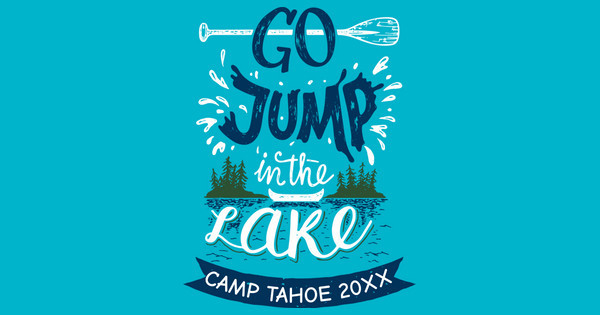 Zoomed in Design Idea Number 61142: Go Jump In A Lake