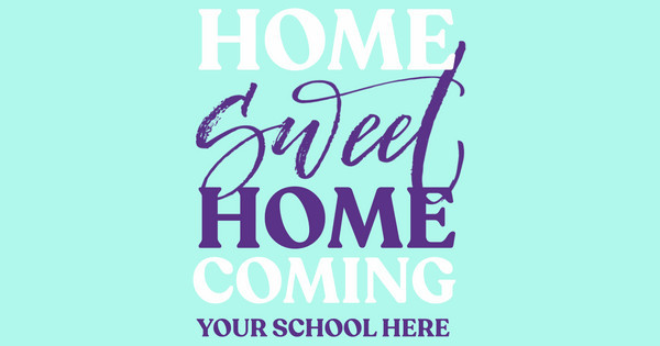 Zoomed in Design Idea Number 60573: home sweet homecoming